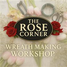 Wreath Making Workshop Wednesday 26th November